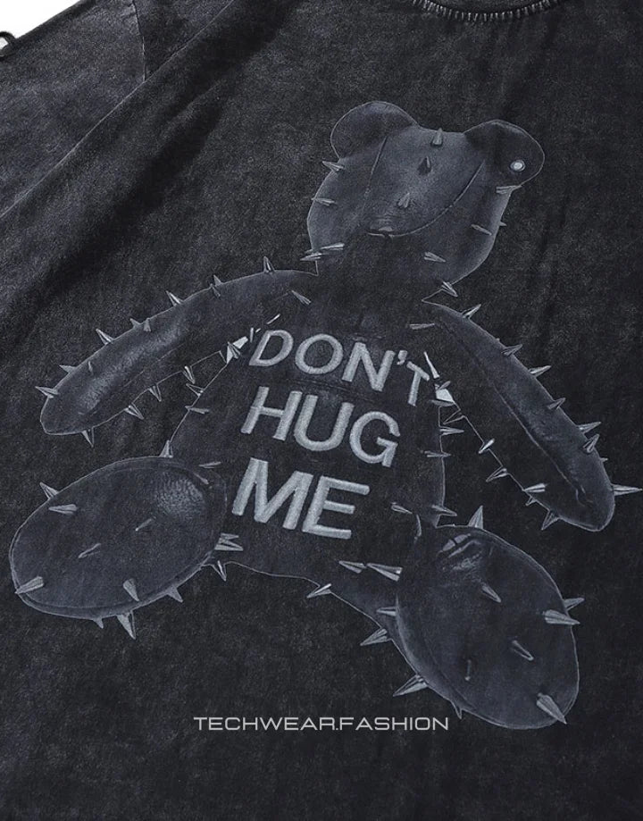 Techwear Don’t Hug Me Shirt